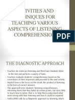 Activities and Techniques For Teaching Various Aspects of Listening Comprehension