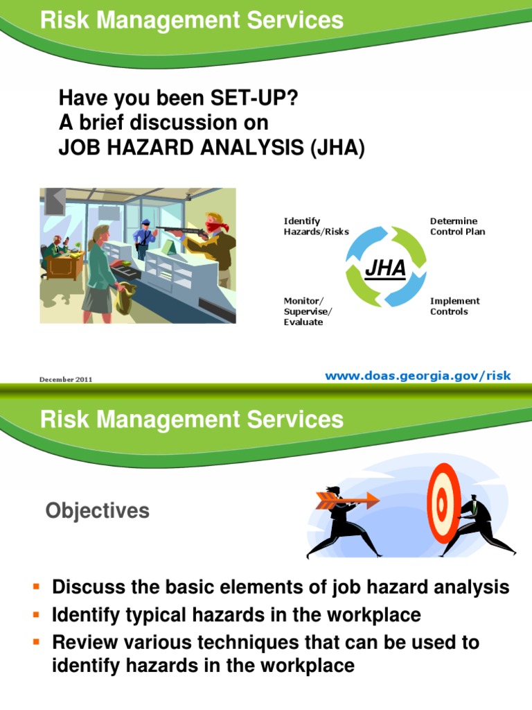 Have You Been SETUP? A Brief Discussion On Job Hazard Analysis (Jha