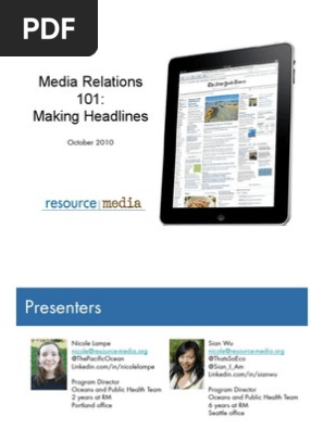 Media Relations 101: Making Headlines