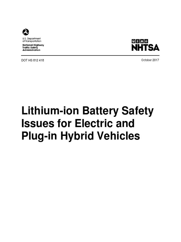 Lithiumion Battery Safety Issues for Electric and Plugin Hybrid