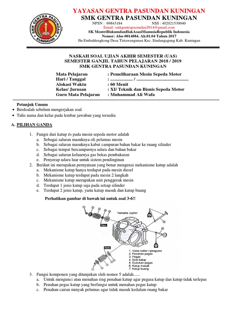 Naskah Soal Uas Akhir Semester Ganjil Xi Tbsm 2018 Pemeliharaan Mesin Sepeda Motor 1 Docx