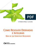 Como Resolver Derivadas e Integrais - Mais de 150 Exercícios Res.pdf