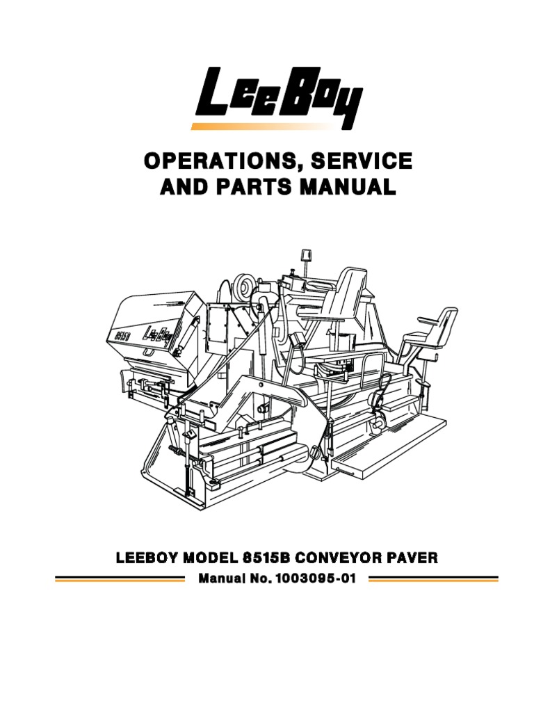LeeBoy 8515B | PDF | Internal Combustion Engine | Safety