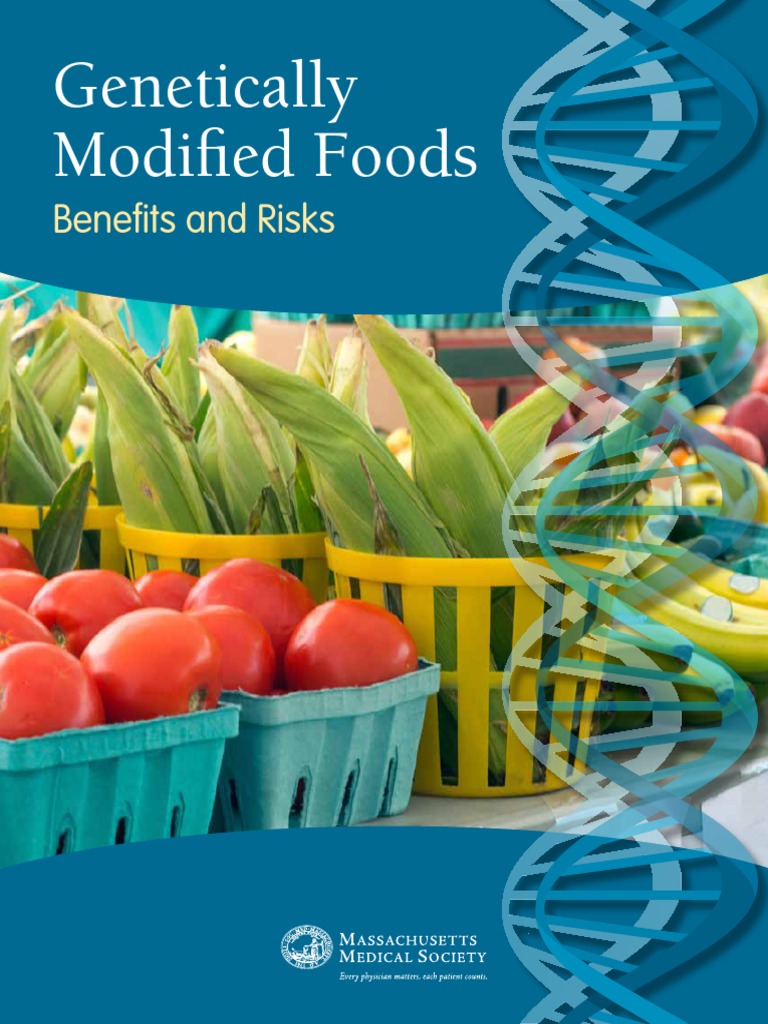 Genetically Modified Foods Benefits and Risks PDF | PDF | Genetically ...