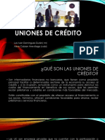 Presentacion Uniones de Credito Modificada Ya Casi Acabamos Papichuli