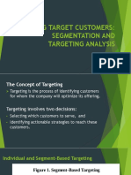 Identifying Target Customers: Segmentation and Targeting Analysis