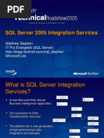 SQL Server 2005 Integration Services: Matthew Stephen IT Pro Evangelist (SQL Server) Microsoft LTD