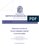 Instituto de Ciencias Del Grafismo: Memoria de 10 Años de Pericia Caligráfica Judicial en La Universidad