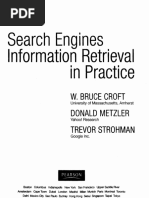 Search Engines Information Retrieval in Practice: W. Bruce Croft Donald Metzler Trevor Strohman