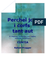 Perchel Jola i Corfs Tant Aut - Rafael