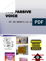 The Passive Voice: By: Dr. MISRITA, S.S., M.Hum