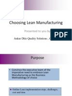 Choosing Lean Manufacturing: Presented To You by