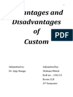 Advantages and Disadvantages of Custom