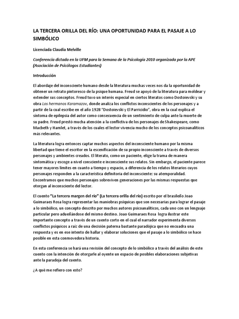 La Tercera Margen Del Rio: Una Oportunidad para El Pasaje A Lo ...