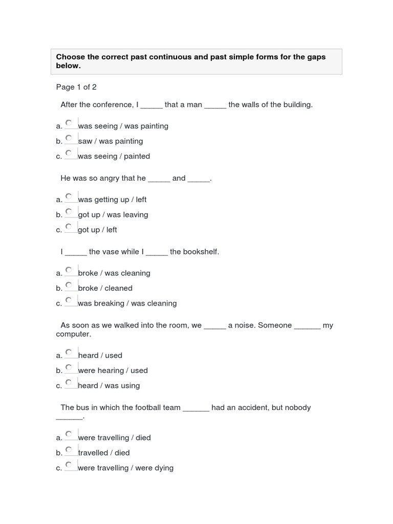 Choose The Correct Past Continuous and Past Simple Forms For The Gaps ...