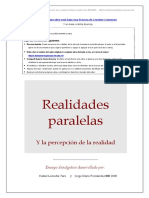 Realidades Paralelas. El Cerebro Humano y La Percepción de La Realidad.