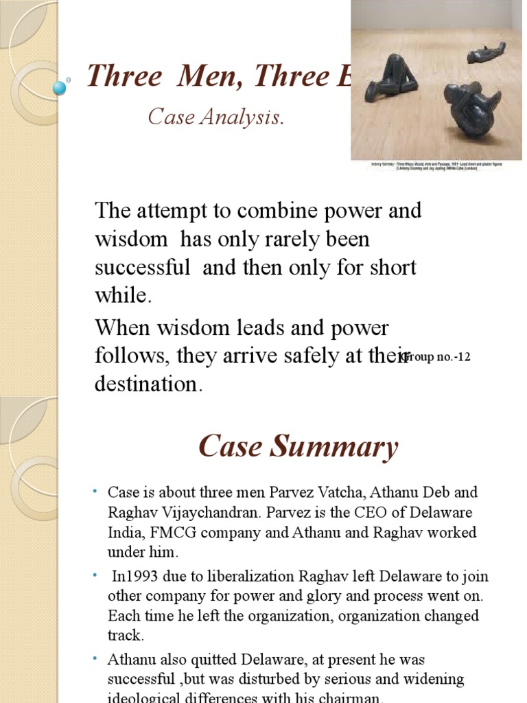 Three Men, Three Eras: Case Analysis | PDF | Philosophical Theories ...