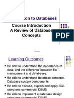 Introduction To Databases: Course Introduction A Review of Database Concepts