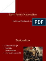 Early Forms Nationalism: India and Southeast Asia