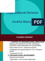 Organizational Behavior Anubha Maurya