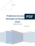 Cuadernillo Nº 1A Problemas Con Euros de Sumas Sin Llevadas Con Céntimos