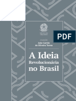 João Camilo de Oliveira Torres - A Ideia Revolucionária No Brasil