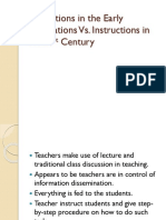 Early Instruction vs 21st Century Teaching Methods