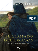 Kaaberbøl, Lene - Saga de La Avergonzadora 01 - El Llamado Del Dragón