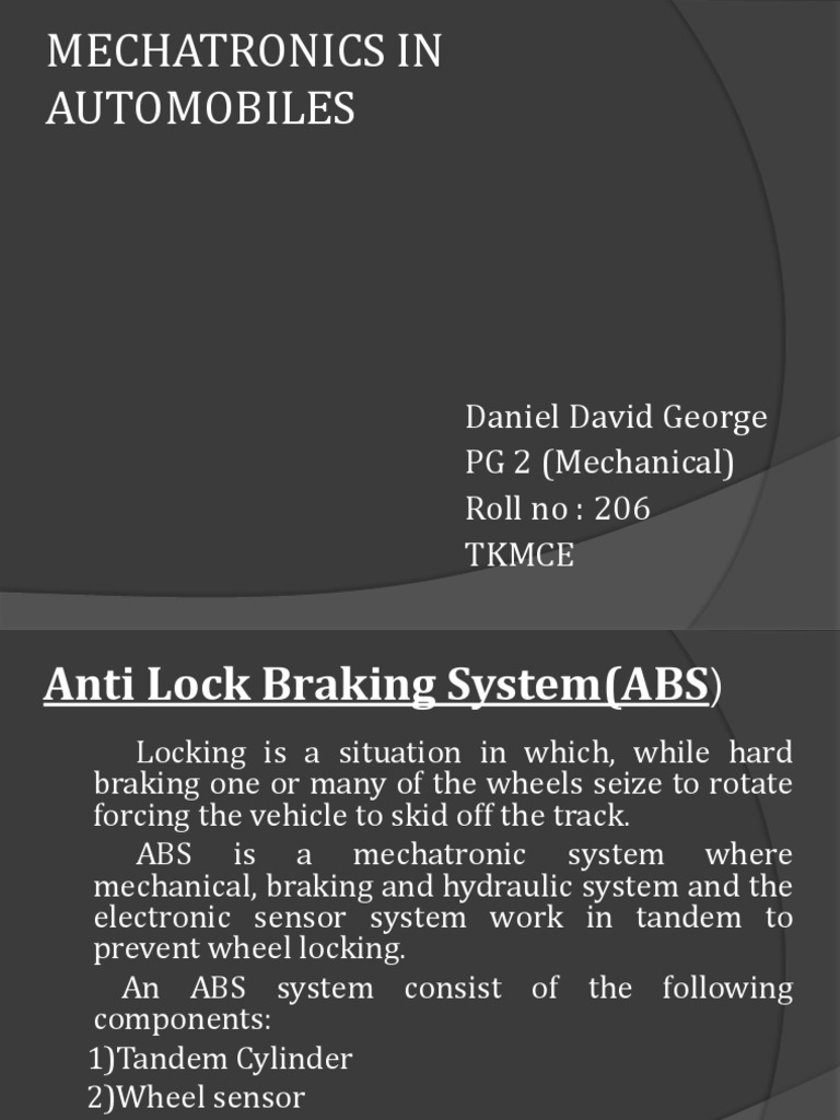 Mechatronics in Automotive Systems | PDF | Anti Lock Braking System | Brake