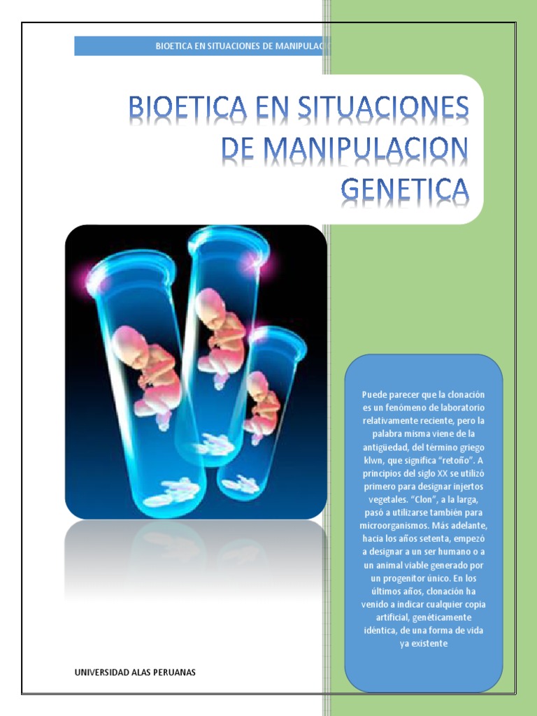 BIOETICA EN MANIPULACION Ingeniería