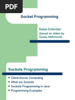 Socket Programming: Babak Esfandiari (Based On Slides by Qusay Mahmoud)