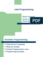 Socket Programming: Babak Esfandiari (Based On Slides by Qusay Mahmoud)