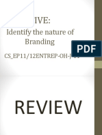 Objective:: Identify The Nature of Branding