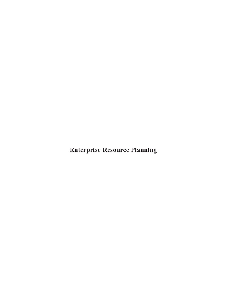 Enterprise Resource Planning PDF | PDF | Enterprise Resource Planning ...