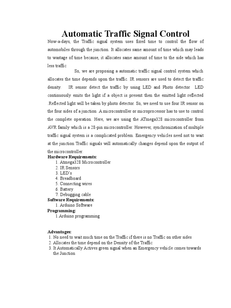 Automatic Traffic Signal Control Hardware Requirements 1. Atmega328