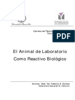 El Animal de Laboratorio Como Reactivo Biológico: C A R R e R A D e T É C N I C o S P A R A B I o T e R I o