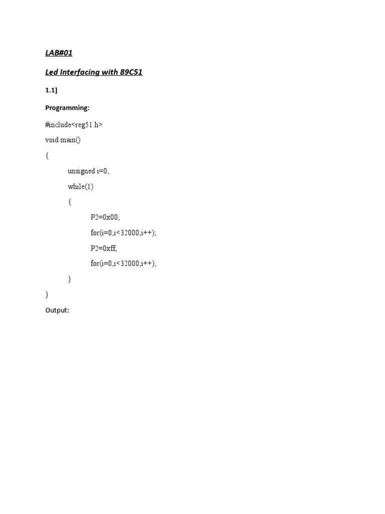 LAB#01 Led Interfacing With 89C51: 1.1) Programming | PDF | Computers