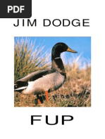 Jim Dodge - FUP