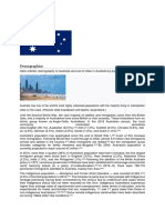 Demographics: Main Articles: Demography of Australia and List of Cities in Australia by Population