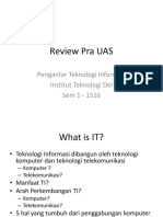 Review Pra UAS: Pengantar Teknologi Informasi Institut Teknologi Del Sem 1 - 1516