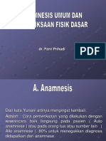 Anamnesa Dan Pemeriksaan Fisik Dasar