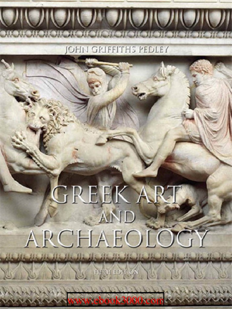 Greek Art and Archaeology, 5th Edition | PDF | Greece | Sculpture
