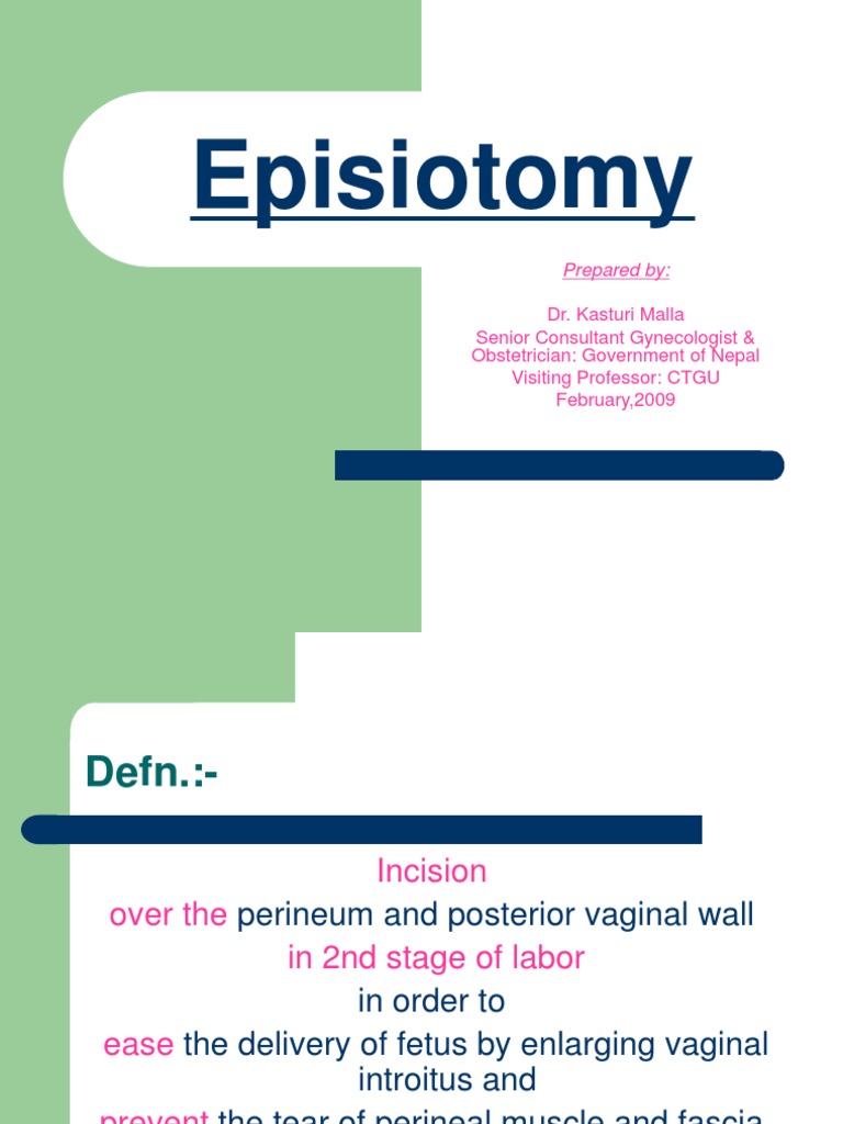 LECTURE10 EPISIOTOMY.ppt