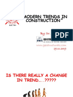 Modern Trends In: Construction