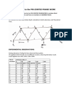 Solution To The Pin Jointed Frame Work: Experimental Observations