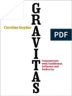 Caroline Goyder - Gravitas - Communicate With Confidence, Influence and Authority (2015, Random House UK) PDF