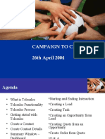 Campaign To Cash 26th April 2004