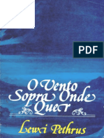 0 Vento Sopra Onde Quer - Lewy Pethrus (Batismo Com o Espírito Santo) CPAD PDF