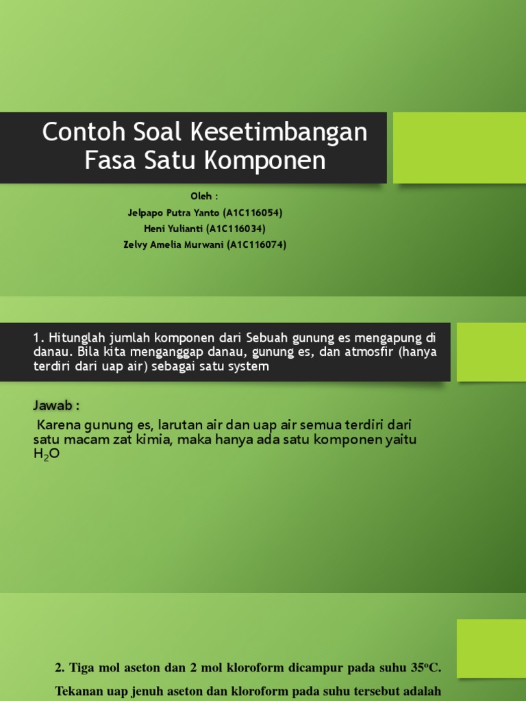 Contoh Soal Kesetimbangan Fasa Satu Komponen