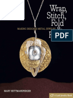 (Lark Jewelry Books) Mary Hettmansperger - Wrap, Stitch, Fold & Rivet - Making Designer Metal Jewelry-Lark Books (2008) PDF